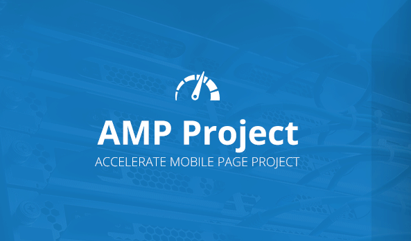 Accelerated Mobile Pages Accelerated Mobile Pages