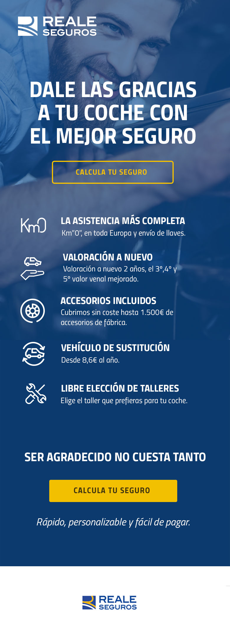 Dale las gracias a tu coche con el mejor seguro. Calcula tu seguro. Asistencia completa, valoración a nuevo, accesorios incluidos vehículo de sustitución y libre elección de talleres.